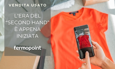 Immagine VENDITA USATO: L’Era del “Second Hand” è appena iniziata